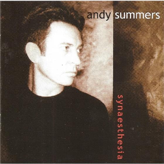 Andy Summers - Synaesthesia Neuauflage