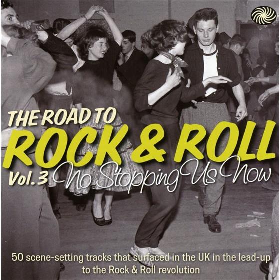 Road To Rock & Roll Vol.3 (No Stopping.. 2 CD