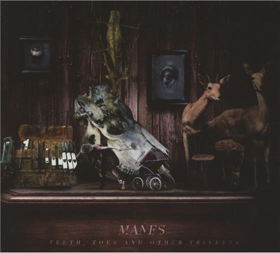 Manes - Teeth Toes & Other Trinkets