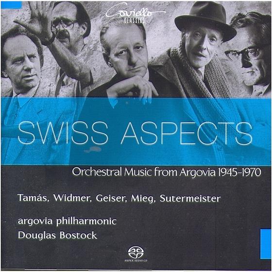 Tamas, Widmer, Geiser, Peter Mieg, Heinrich Sutermeister, … - Swiss Aspects - Orchestral Music From Argovia 1945-1970 SACD