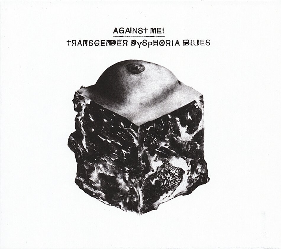 Against Me! - Transgender Dysphoria Blues