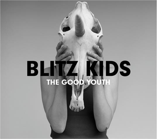 Blitz Kids - Good Youth
