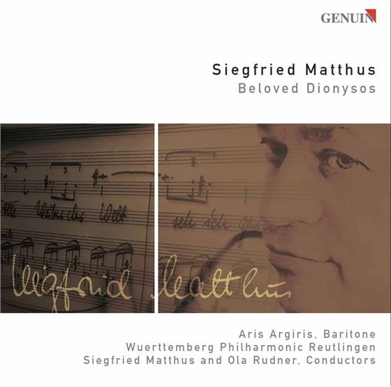 Siegfried Mattus (*1934), Ola Rudner, Aris Argiris & Wuerttemberg Philharmonic Reutlingen - Beloved Dionysos