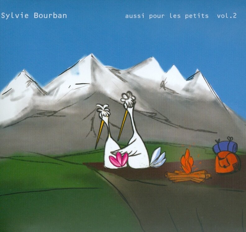 Sylvie Bourban - Aussi Pour Les Petits Vol. 2