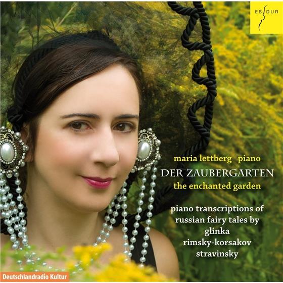 Michail Glinka (1804-1857), Nikolai Rimsky-Korssakoff (1844-1908), Igor Strawinsky (1882-1971) & Maria Lettberg - Zaubergarten - Enchanted Garden - Piano Transcriptions of Russian Fairy Tales