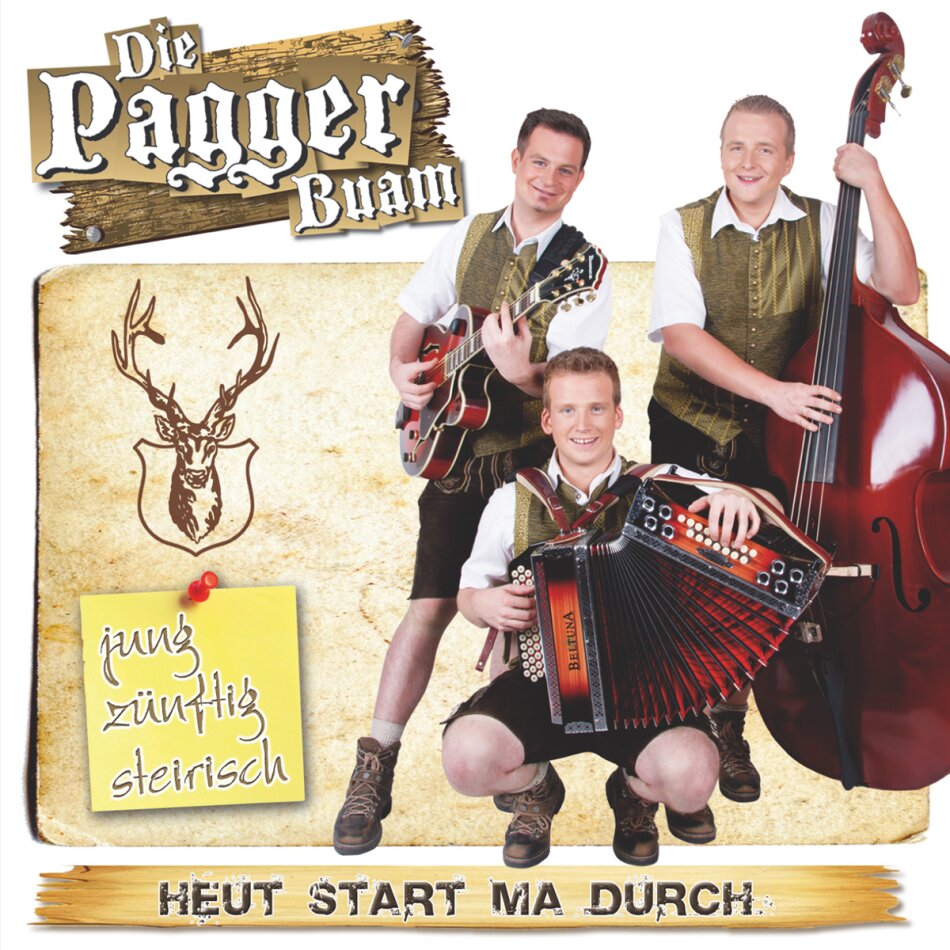 Die Pagger Buam - Heut Start Ma Durch