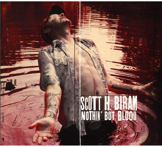 Scott H. Biram - Nothin' But Blood