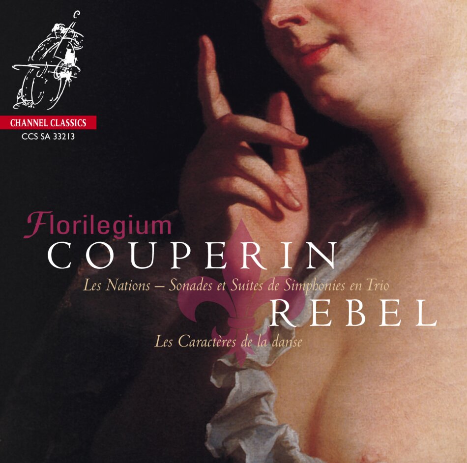 Florilegium, Armand-Louis Couperin (1725-1789), Rebel & Ashley Solomon - Les Nations - Sonades dt Suites de Simphonies en Trio, Les Caractères de la danse