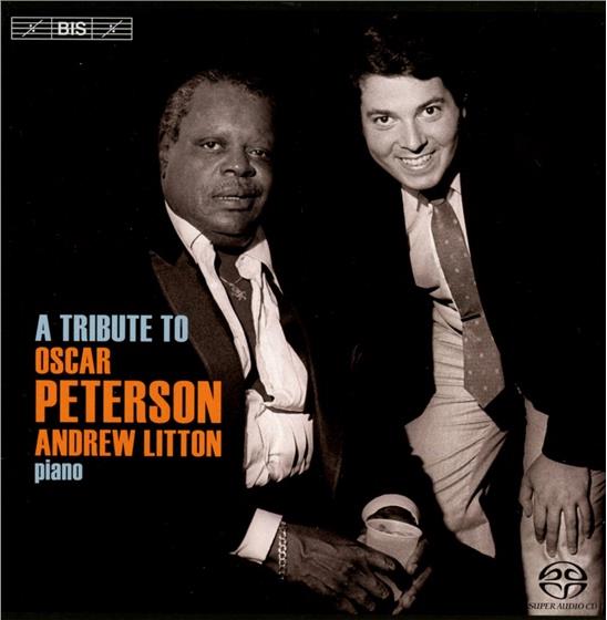 Oscar Peterson & Sir Andrew Litton - To Oscar Peterson SACD