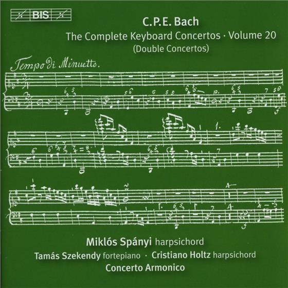 Carl Philipp Emanuel Bach (1714-1788), Peter Szuts, Miklos Spanyi & Concerto Armonico Budapest - Klavierkonzerte 20