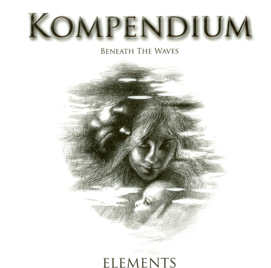 Kompendium - Elements: Beneath The Waves Limited Edition, 2 CDs
