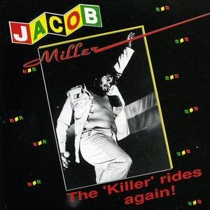 Jacob Miller (Inner Circle) - Killer Rides Again LP
