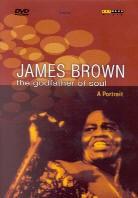 James Brown - The Godfather of Soul - A Portrait Arthaus Musik