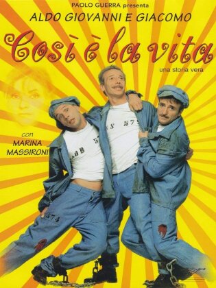 Cos&igrave; &egrave; la vita - Aldo, Giovanni & Giacomo