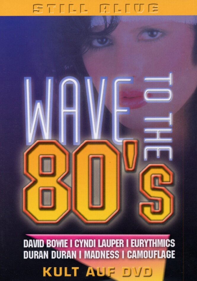 Various Artists - Wave to the 80's / Still alive