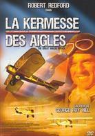 La Kermesse des aigles - The great Waldo Pepper (1975)