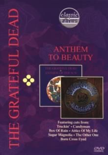 Grateful Dead - Anthem to Beauty