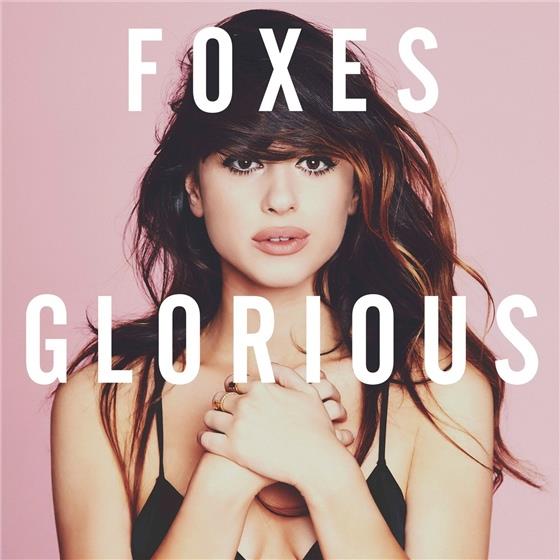 Foxes (UK) - Glorious Deluxe Edition