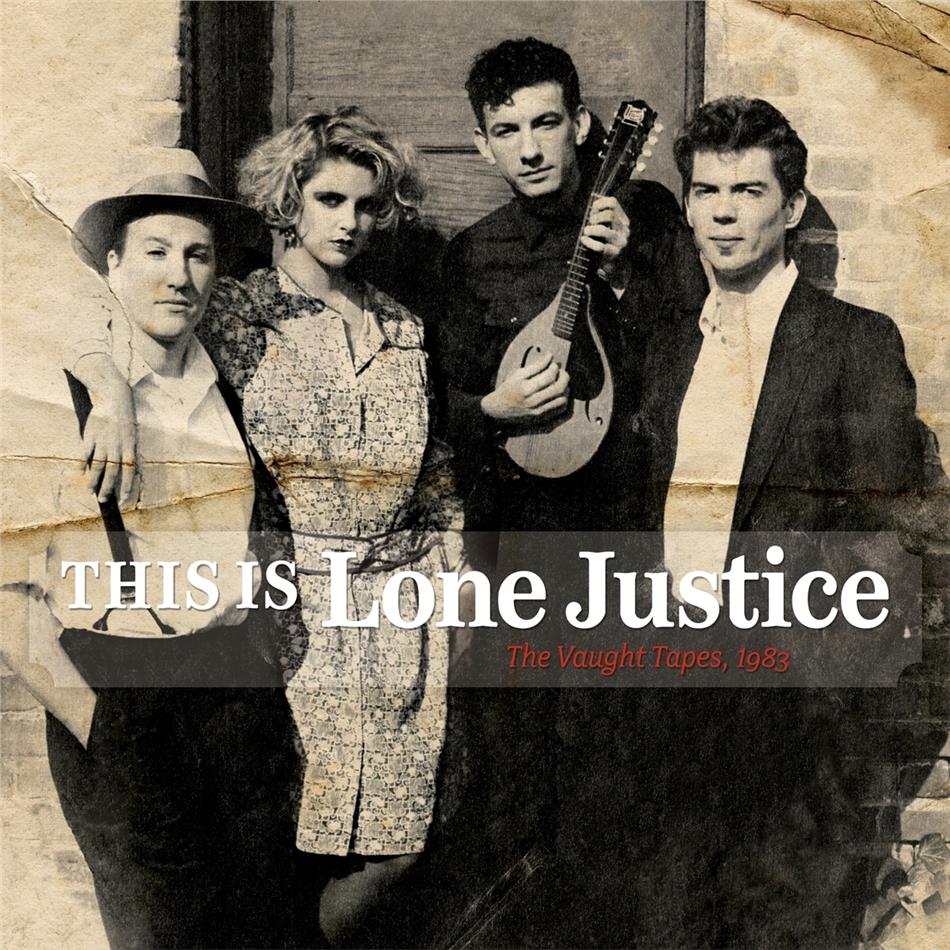 Lone Justice - This Is: Vaught Tapes 1983 LP