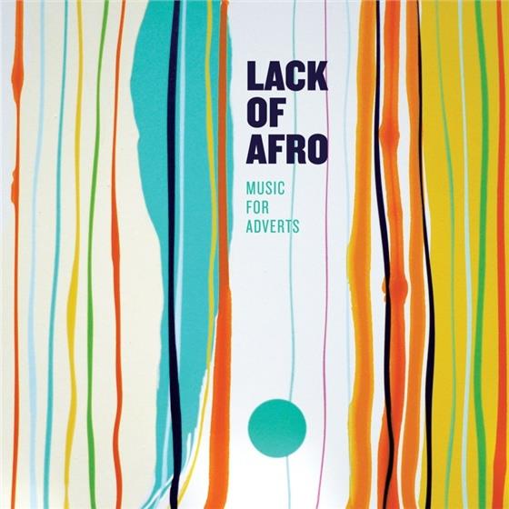 Lack Of Afro - Music For Adverts