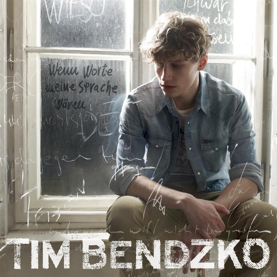 Tim Bendzko - Wenn Worte Meine Sprache Wären - Re-Edition Inklusive 5 Neuen Tracks