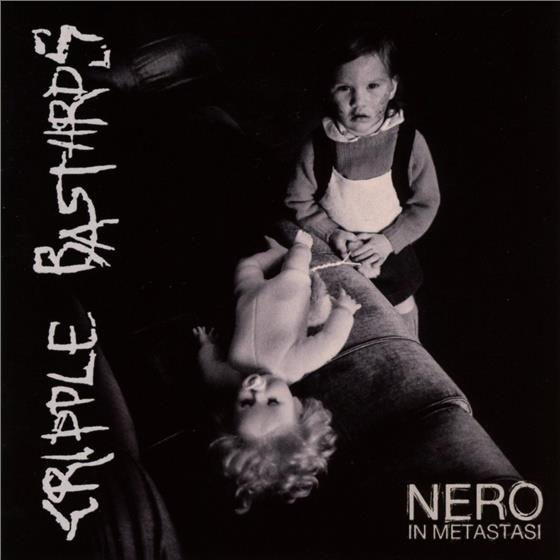 Cripple Bastards - Nero In Metastasi