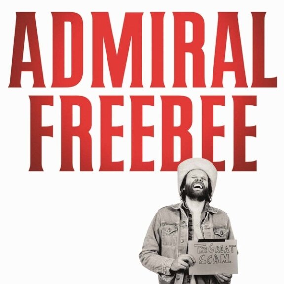 Admiral Freebee - Great Scam Digipack