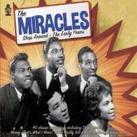 Miracles - Shop Around - The Early Years