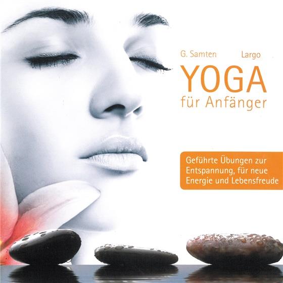 Largo - Yoga Für Anfänger