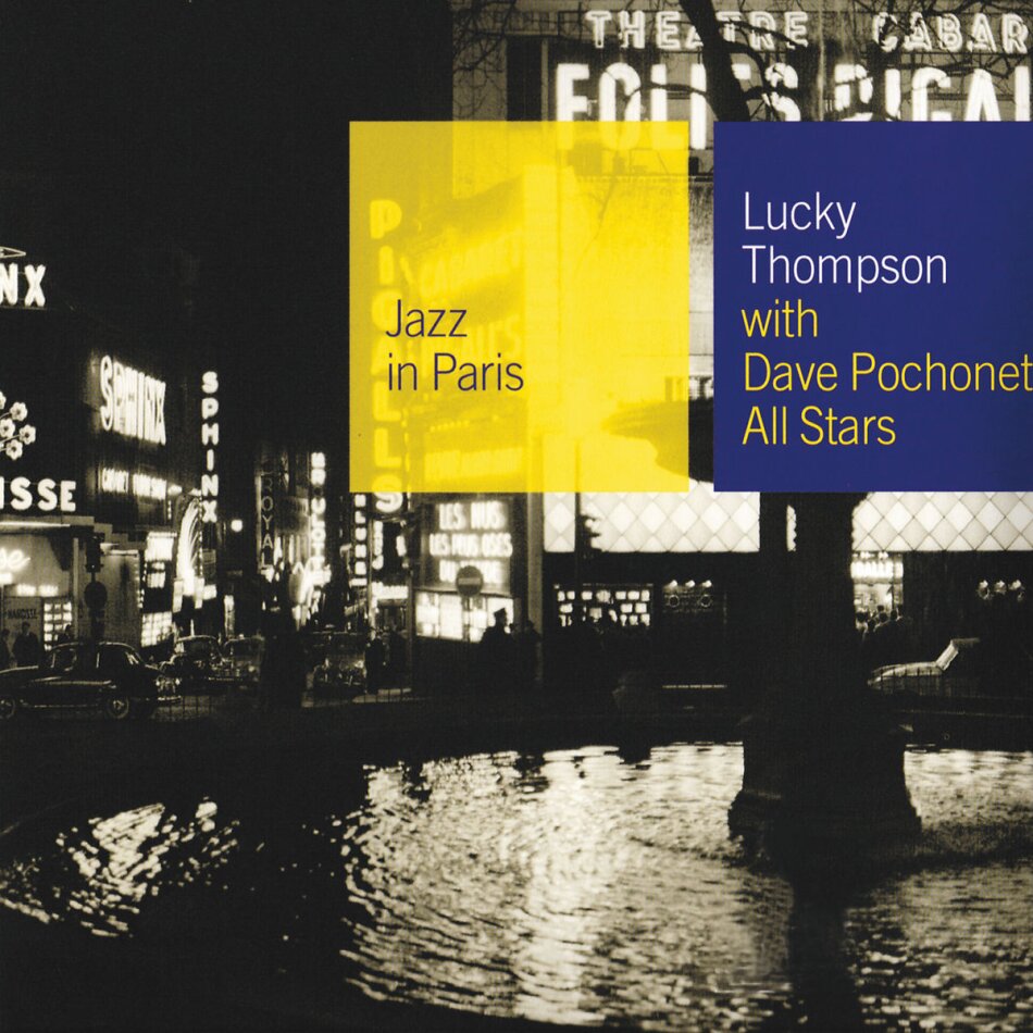 Lucky Thompson - With Dave Pochonet All Stars