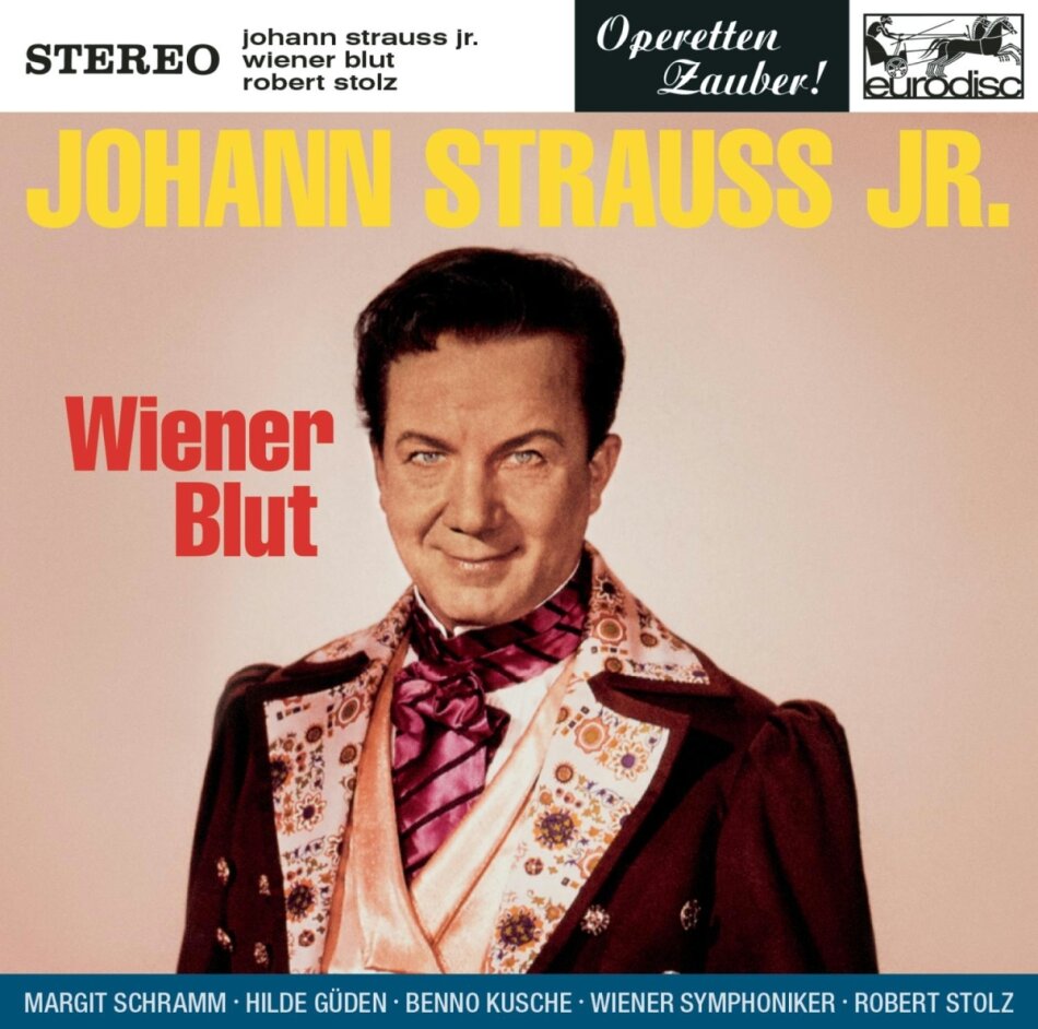 Margit Schramm, Hilde Güden, Benno Kusche, Johann Strauss II (1825-1899) (Sohn), … - Wiener Blut (Excerpts)
