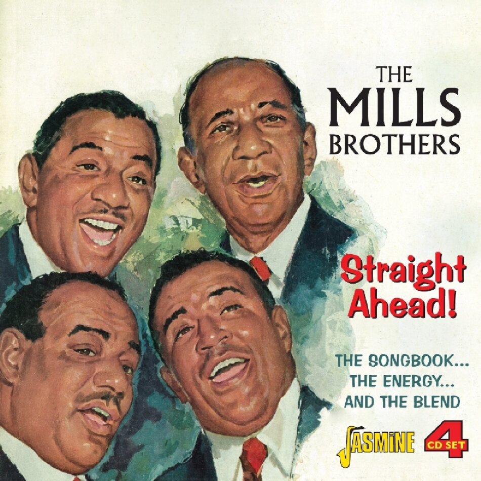 The Mills Brothers - Straight Ahead! - Songbook... Energy... And The Blend 4 CDs