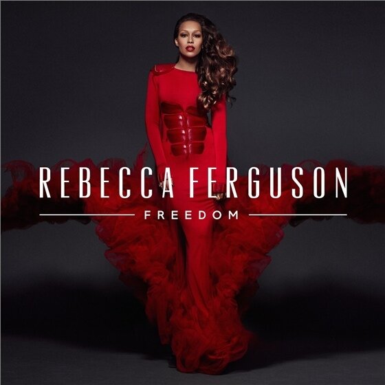 Rebecca Ferguson (X-Factor) - Freedom - UK Edition