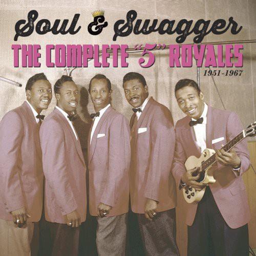 Five Royales - Soul & Swagger