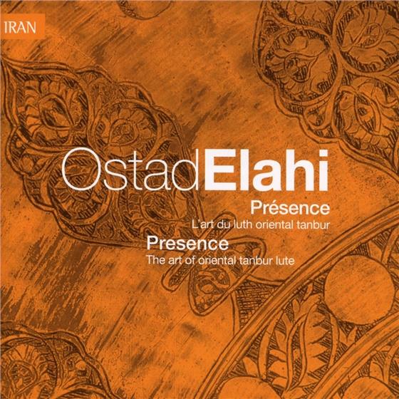 Ostad Elahi - Presence