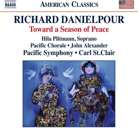 Hila Plitmann & Richard Danielpour - Toward A Season