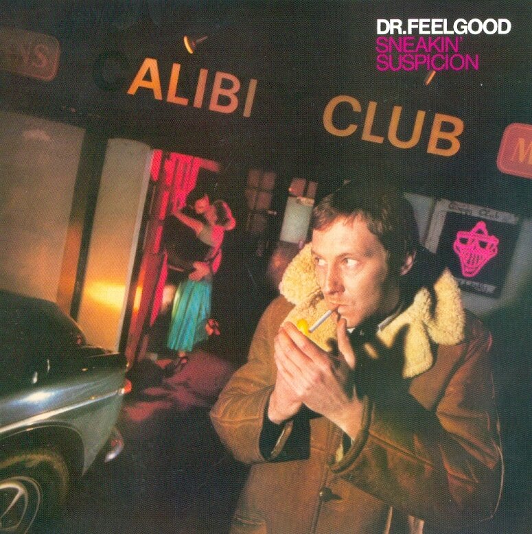 Dr. Feelgood - Sneakin Suspicion - Papersleeve
