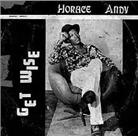 Andy Horace & Phil Pratt - Get Wise