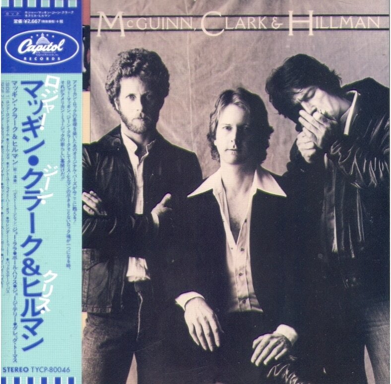 Roger McGuinn, Gene Clark & Chris Hillman - --- - Papersleeve