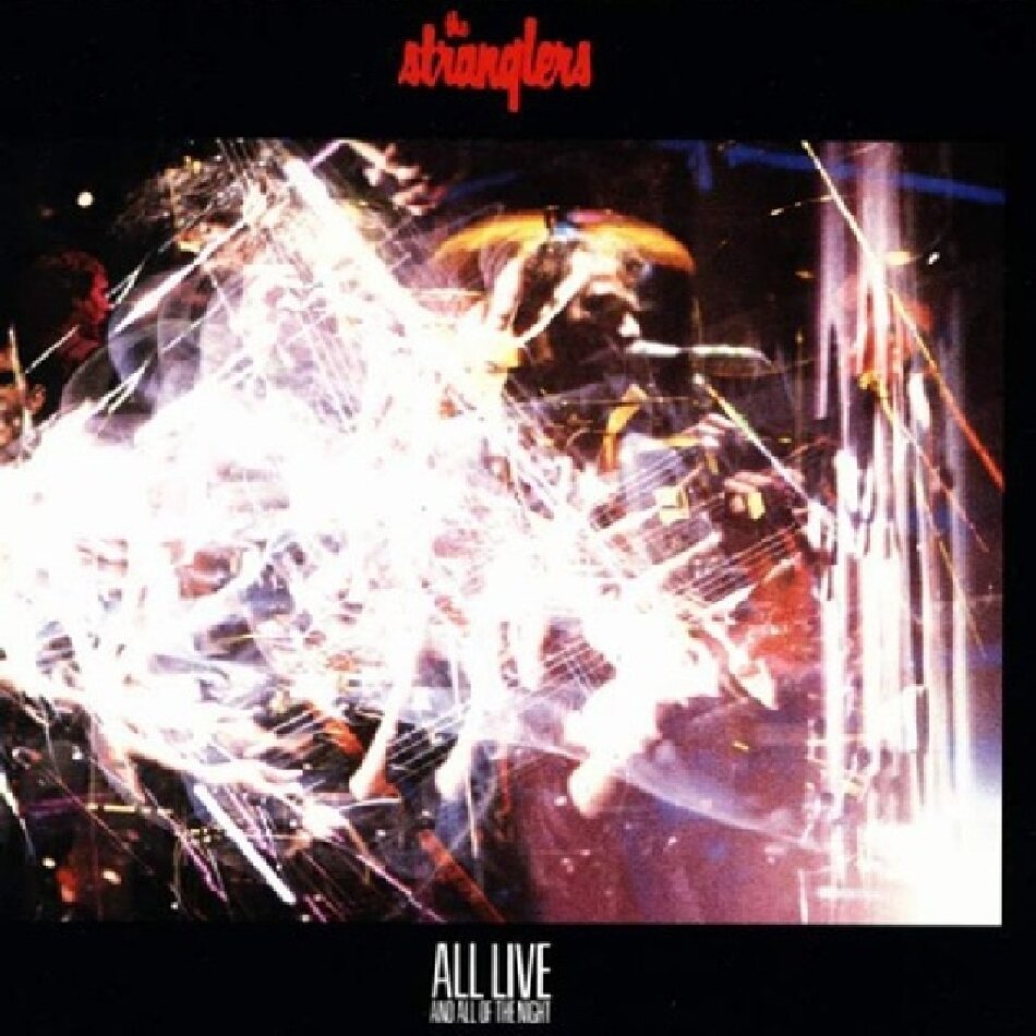 The Stranglers - All Live And All Of The NIght Nouvelle Edition