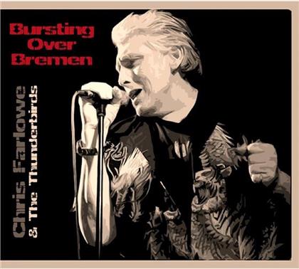 Chris Farlowe - Bursting Over Bremen 1985 (Digipack, 2 CDs)