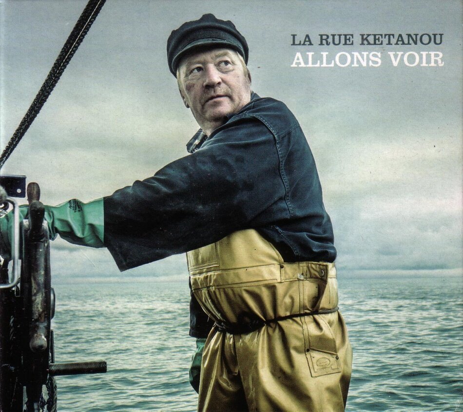 La Rue Ketanou - Allons Voir