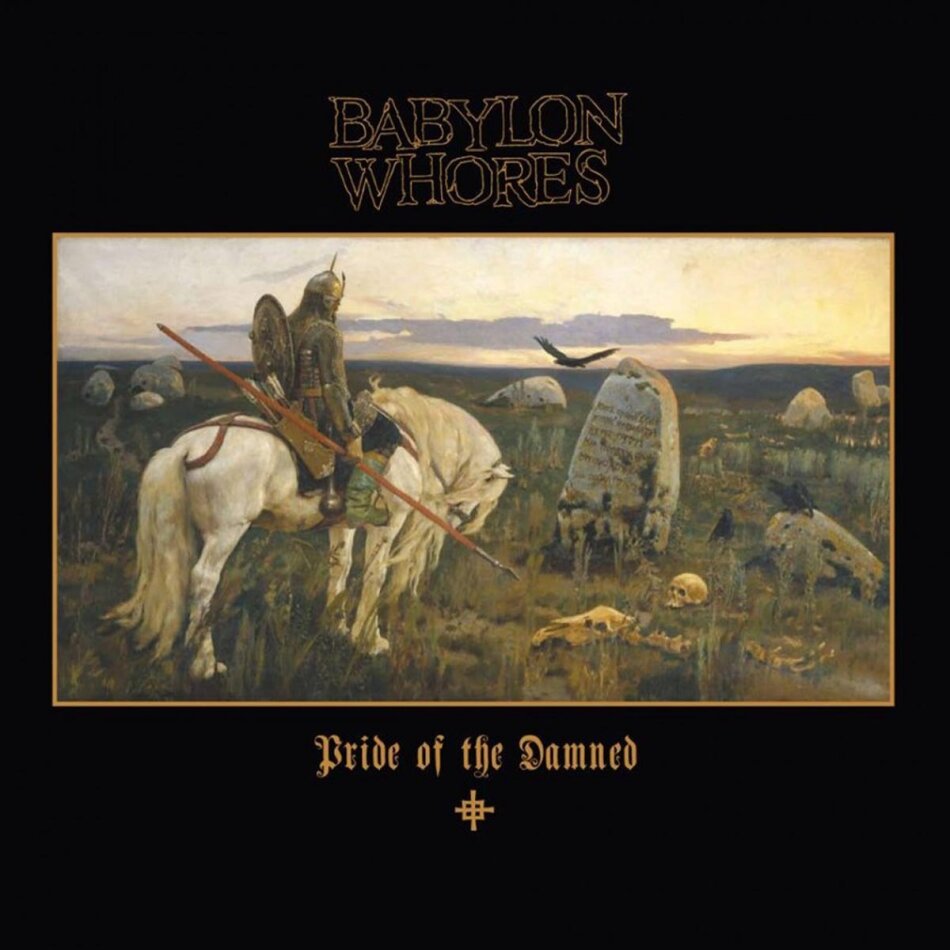 Babylon Whores - Pride Of The Damned 6 LPs