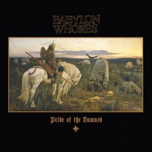 Babylon Whores - Pride Of The Damned - Colored 6 LPs
