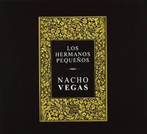 Nacho Vegas - Los Hermanos Pequenos 6 CDs