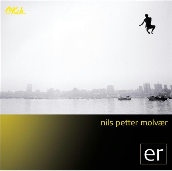 Nils Petter Molvaer - Er New Version