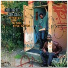 Myron & E & The Soul Investigators - Going In Circles LP