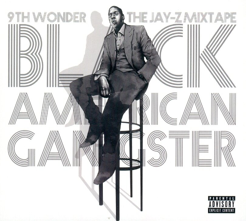 Jay-Z & 9th Wonder (Little Brother) - Black American Gangster - Mixtape