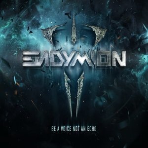 Endymion - Be A Voice Not An Echo 2 CDs