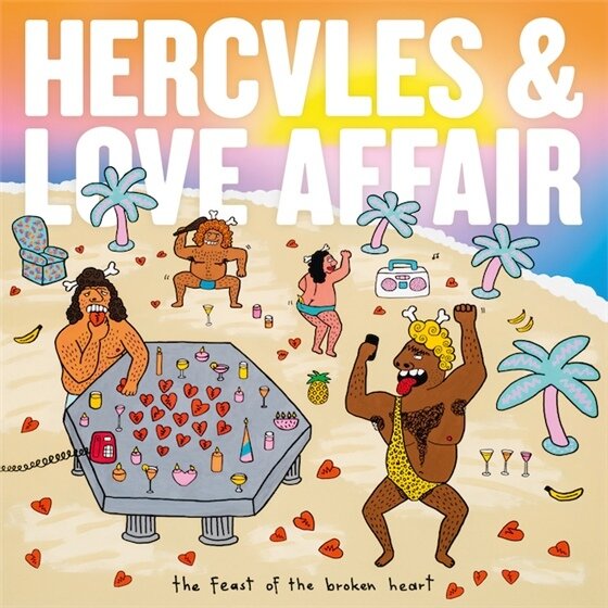 Hercules & Love Affair - Feast Of The Broken Heart